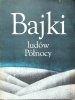 Aleksander Barszczewski • Bajki ludów Północy